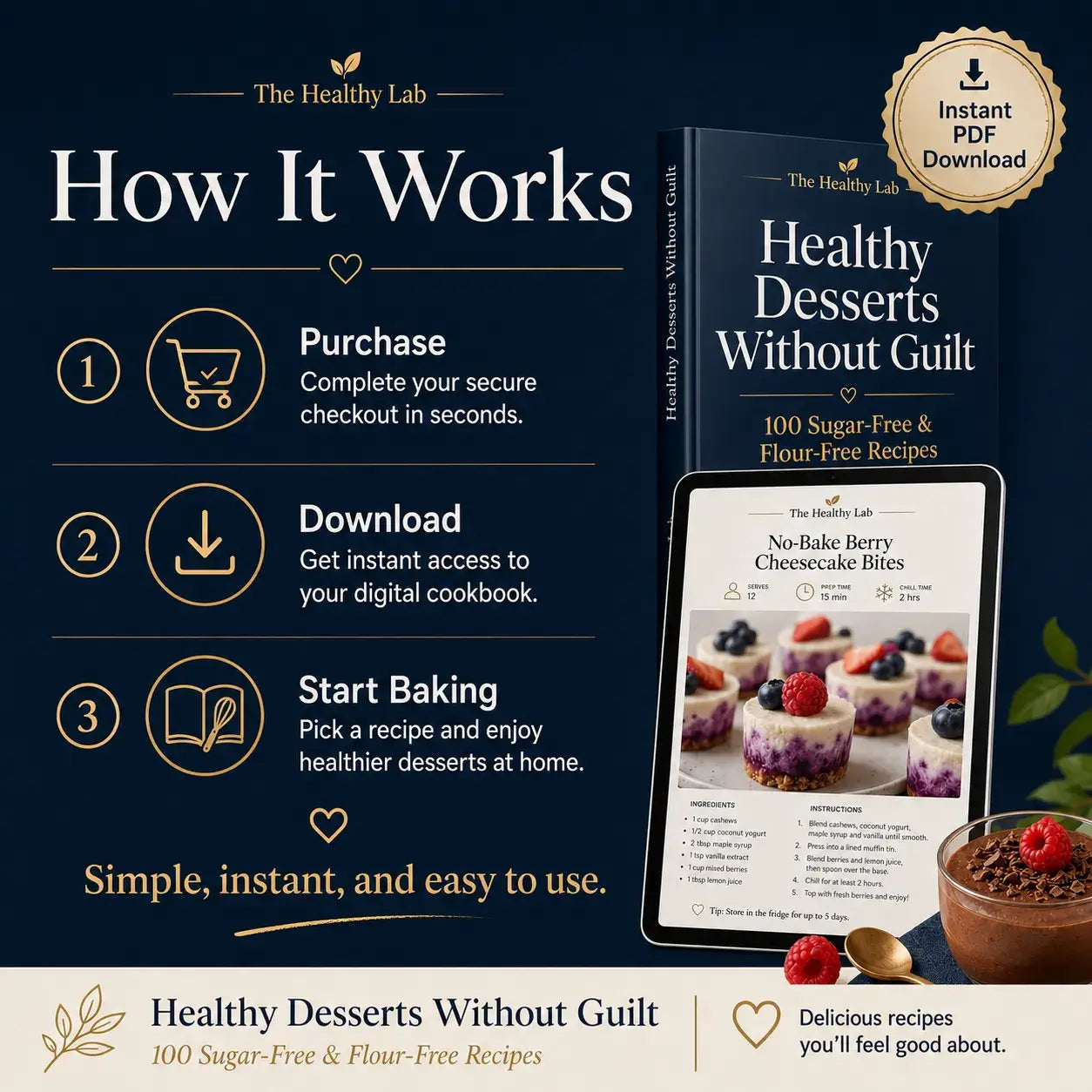 Healthy Desserts Without Guilt: 100 Sugar-Free & Flour-Free Recipes