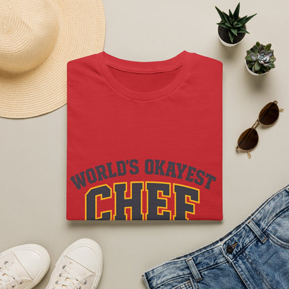 World's Okayest Chef T-Shirt — Funny Chef Gift for Home Cooks & Amateur Chefs