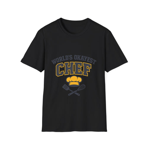 World's Okayest Chef T-Shirt — Funny Chef Gift for Home Cooks & Amateur Chefs