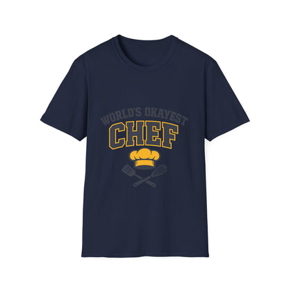 World's Okayest Chef T-Shirt — Funny Chef Gift for Home Cooks & Amateur Chefs