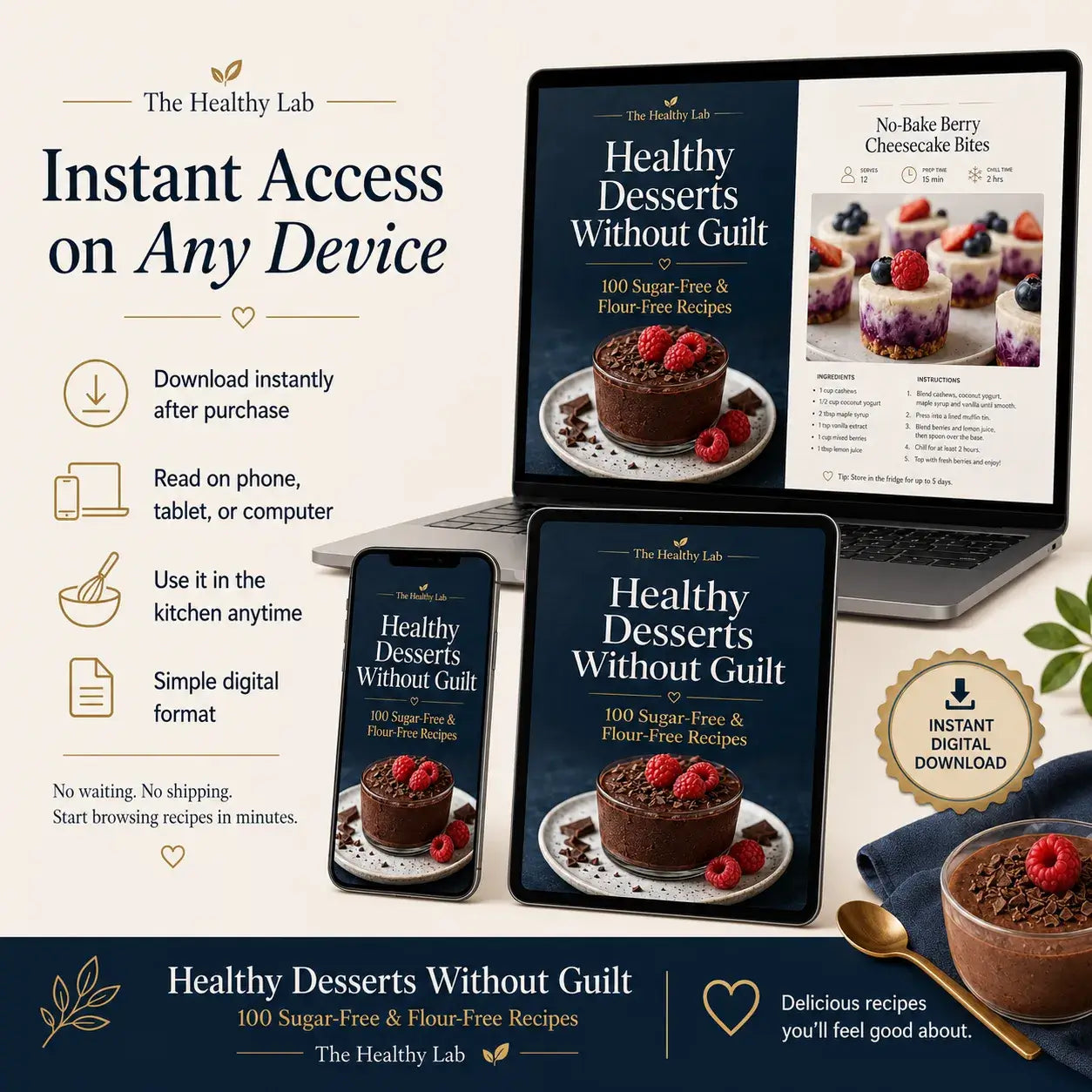 Healthy Desserts Without Guilt: 100 Sugar-Free & Flour-Free Recipes